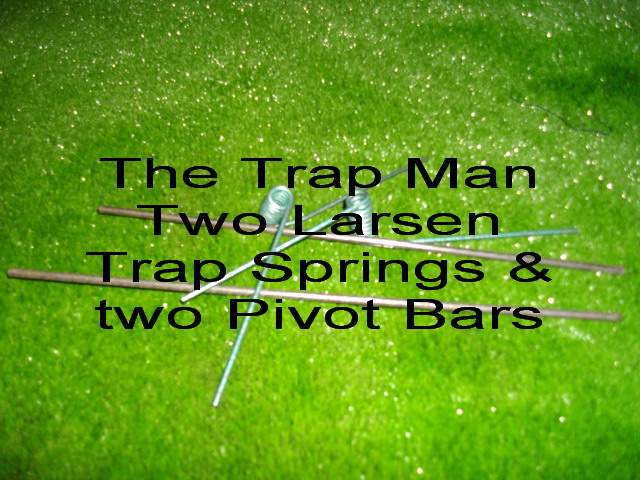 two larsen trap springs with pivot bars